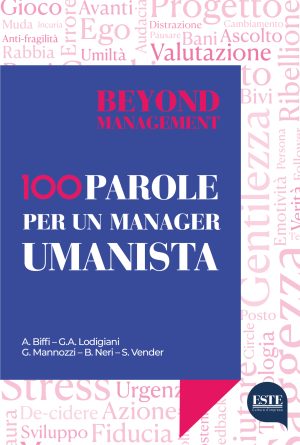 100 PAROLE PER UN MANAGER UMANISTA