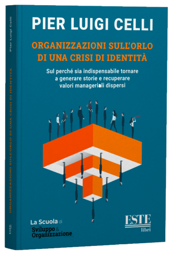 libro Celli Organizzazioni sull'orlo di una crisi d'identità